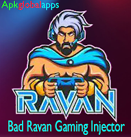 Bad Ravan Gaming Injector APK Free Latest Version v2 Download (New APP)For Android