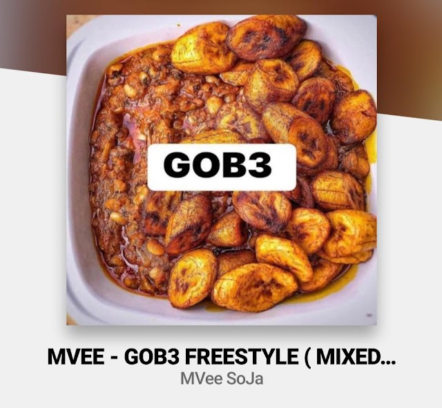 Mvee -GOB3 Freestyle -(Mixed by Kp Beatz).