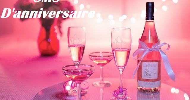 Sms D Anniversaire Sms D Anniversaire