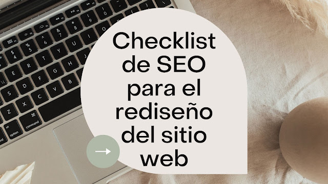 Checklist de SEO para el rediseño del sitio web