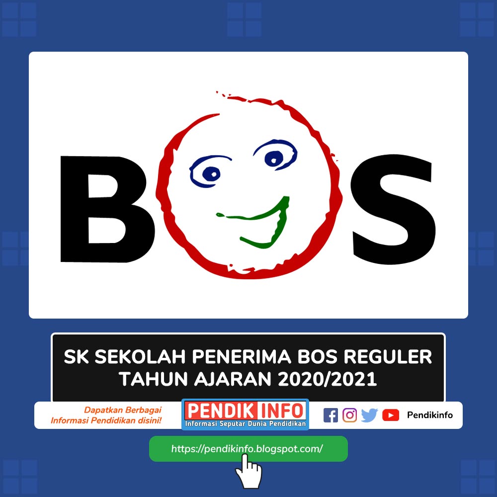 Download SK Sekolah Penerima BOS Reguler T.A. 2020/2021 - Informasi