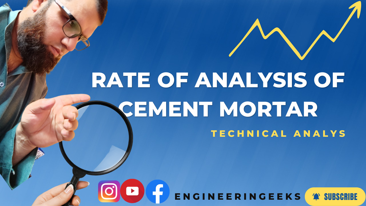 RATE ANALYSIS OF CEMENT MORTAR