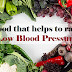  Food that helps to raise low blood pressure