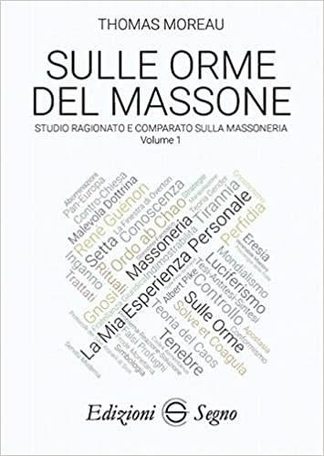 Libri: Sulle orme del massone di Thomas Moreau 