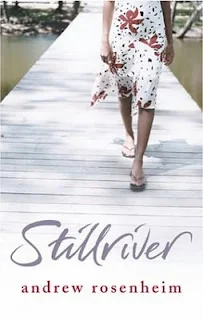 Stillriver by Andrew Rosenheim book cover