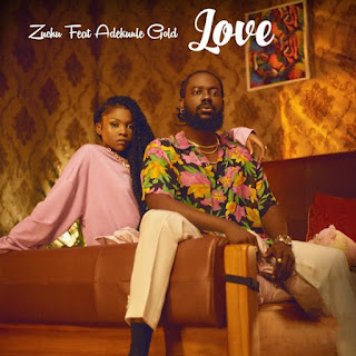 Zuchu – Love feat. Adekunle Gold(2022) Download Mp3