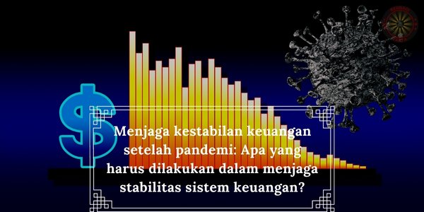 Cara menjaga stabilitas sistem KEUANGAN