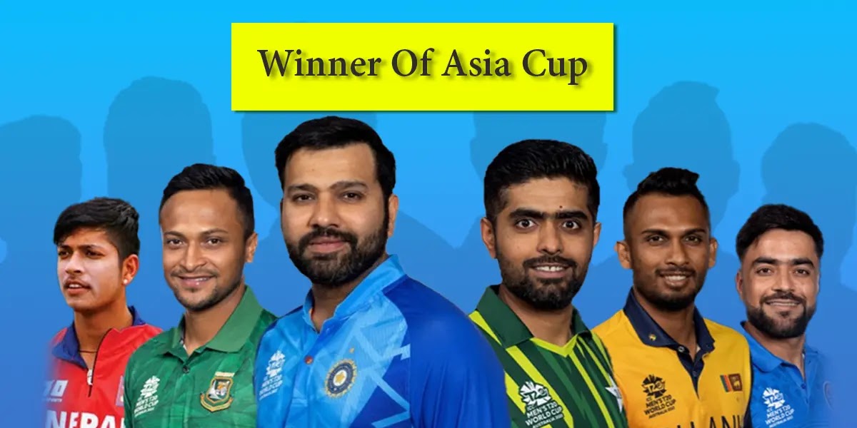 Asia Cup Winners List