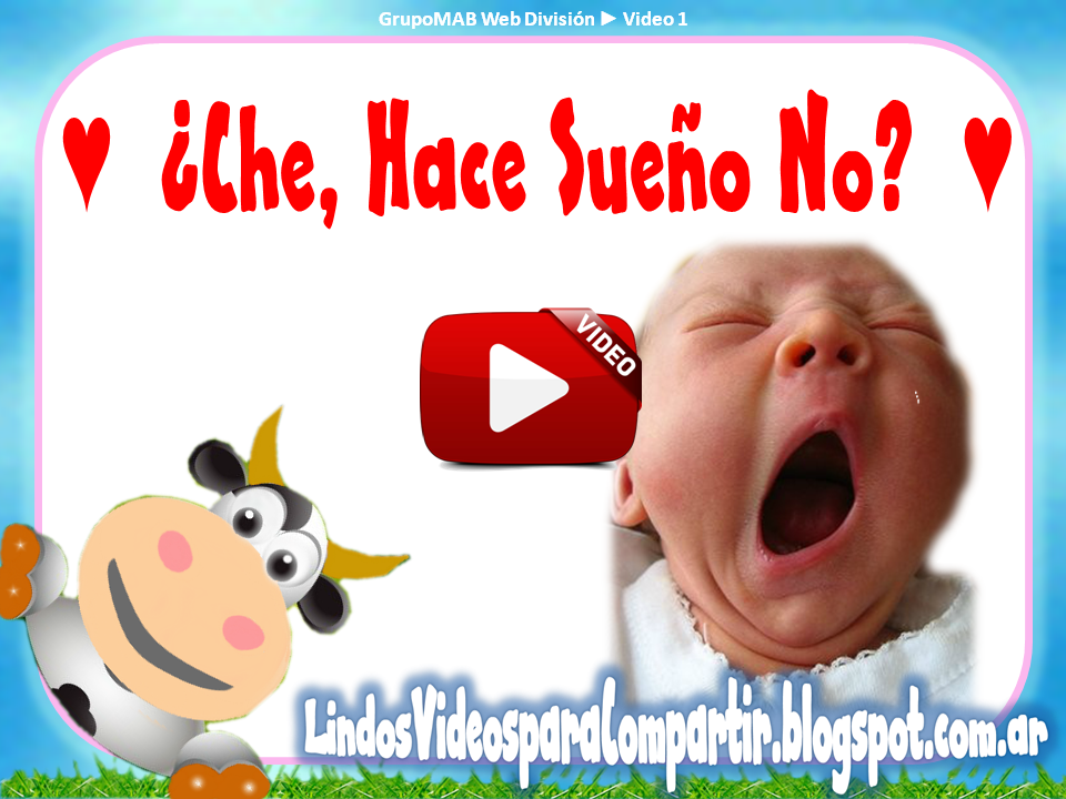 che hace sueño, no? - http://lindosvideosparacompartir.blogspot.com.ar/