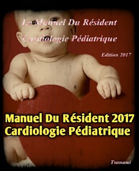 Le Manuel Du Résident 2017_Cardiologie Pédiatrique