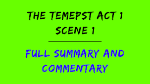 The Tempest Act 1 Scene 1 Full Summary and Analysis