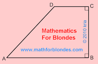 Rectangular trapezoid. Right trapezoid. Mathematics for blondes.