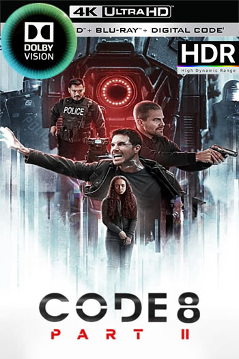 Código 8: Renegados (Parte II) (2024)(4K Dolby Visión HDR)[Lat-Cas-Ing][1fichier]