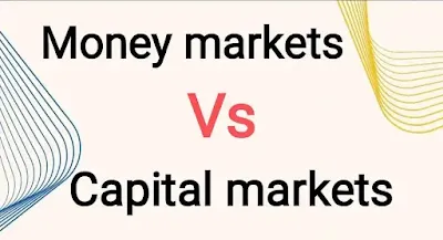 Money markets vs capital markets