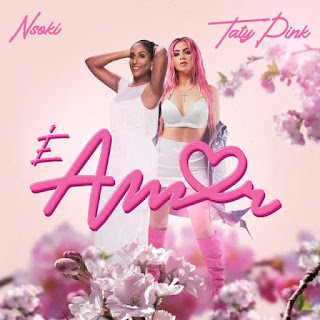 Nsoki - É Amor (feat. Taty Pink) [Baixar] 2023