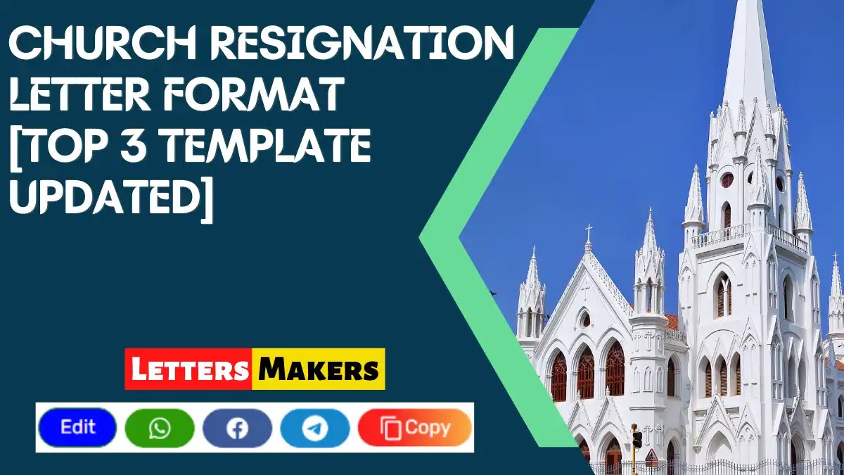 Church Resignation Letter Format [Top 3 Template Updated]