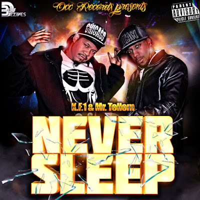 KF1 & Mr. Tellem - Never Sleep