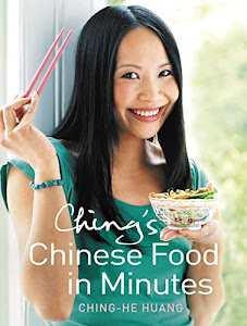 Ching’s Chinese Food in Minutes (English Edition)