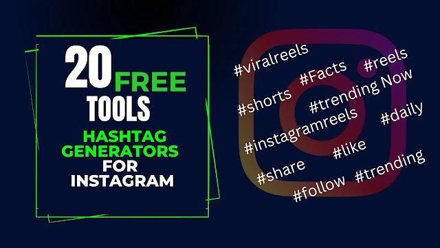 Hashtag Generators for Instagram