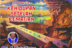 Seminar Kehidupan Setelah Kematian 