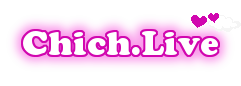 Tải chịch.live - Chic live xem show gái xinh, game chichlive kiếm tiền 2023