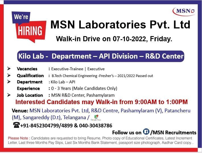 Job Available's for MSN Laboratories Pvt Ltd Walk-In Interview for Fresher's & Experienced in B Tech Chemical Engineering