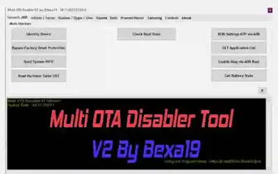 Multi OTA Disabler Tool V2 By Bexa19 Free Download