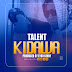 AUDIO l Talent - KIDAWA l Download