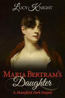 Book cover: Maria Bertram's Daughter by Lucy Knight - cover shows a portrait of a young woman in period costume
