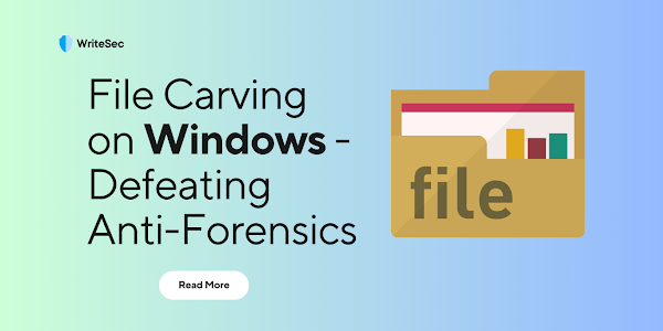 File Carving on Windows - Defeating Anti-Forensics
