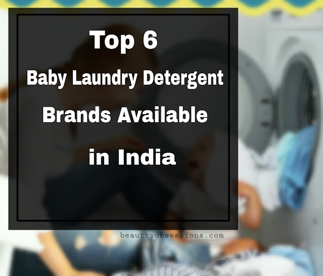  the no of daily laundry loads increases and you will agree with me Top 6 non-toxic Baby Laundry Detergent Available in India