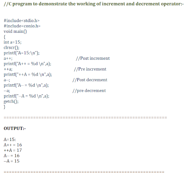 C program to demonstrate the working of increment and decrement operator