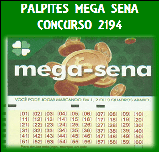 Mega sena 2194 palpites de grupos e jogos desdobrados