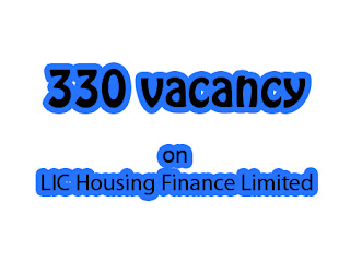300 vacancy on LIC Housing Finance Limited for degree course candidates