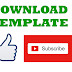 Download Template Tekan Tombol Like + Subscribe