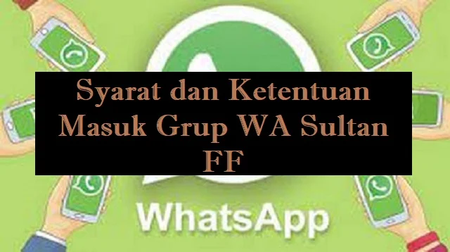 Grup WA Sultan FF
