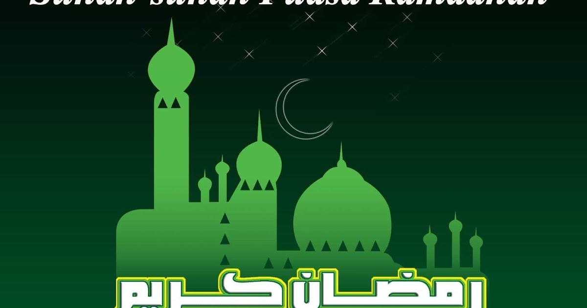 Sunah-Sunah Puasa Ramadhan Lengkap - Doa Harian Islami