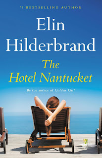 The Hotel Nantucket by Elin Hilderbrand PDF & EPUB