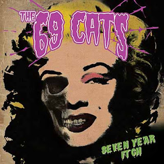 Ο δίσκος των The 69 Cats "Seven Year Itch"