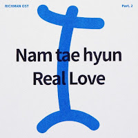 Download Lagu Mp3 Video Drama Lyrics Nam Taehyun (South Club) – Real Love [Richman OST Part.2]