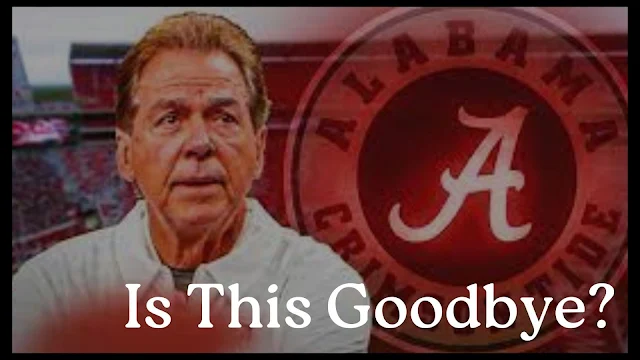 Time And The Tide: Nick Saban Announces 2023 Will Be His Last Season