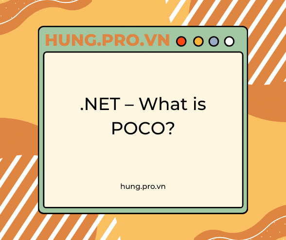 .NET – What is POCO?