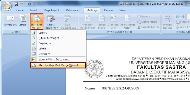 akan membutuhkan mengirimkan surat dengan jumlah banyak ke banyak sekali tujuan Fungsi  Mailing Pada Ms Word 2007