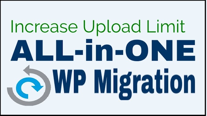 All-in-One WP Migration Plugin (UNLIMITED UPLOAD LIMIT)