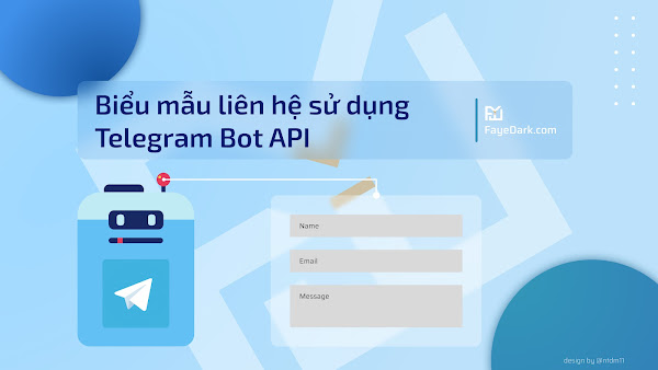 Feature Image tạo Biểu mẫu liên hệ sử dụng Telegram Bot API