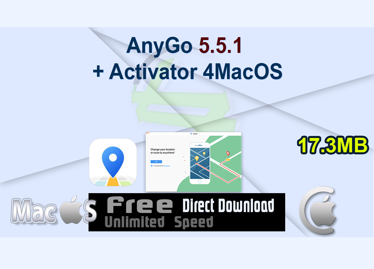 AnyGo 5.5.1 + Activator 4MacOS