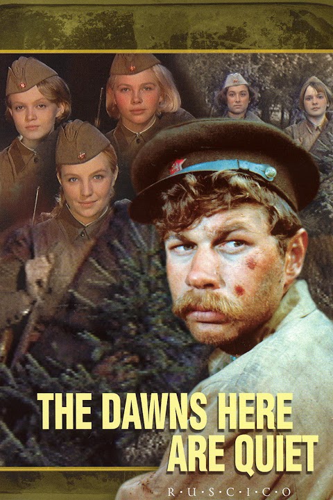 الفجر هنا هادئ The Dawns Here Are Quiet (1972)