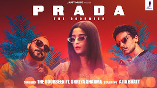 Prada Lyrics feat Alia Bhatt | The Doorbean | Shreya Sharma