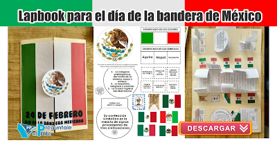 Lapbook para el día de la bandera de México
