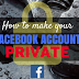 How to Set Your Profile to Private On Facebook